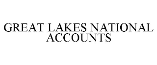 GREAT LAKES NATIONAL ACCOUNTS
