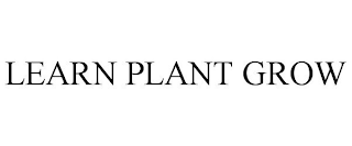 LEARN PLANT GROW