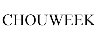 CHOUWEEK