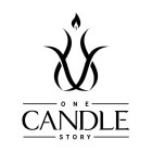 ONE CANDLE STORY