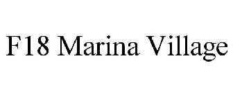 F18 MARINA VILLAGE
