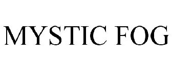 MYSTIC FOG