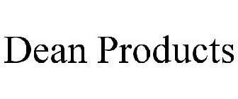 DEAN PRODUCTS