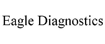 EAGLE DIAGNOSTICS
