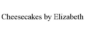 CHEESECAKES BY ELIZABETH