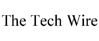 THE TECH WIRE