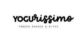 YOGURISSIMO FROZEN SHAKES & BITES