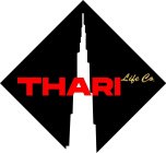 THARI LIFE CO.