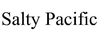 SALTY PACIFIC