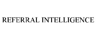 REFERRAL INTELLIGENCE