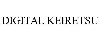 DIGITAL KEIRETSU