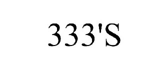 333'S