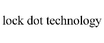 LOCK DOT TECHNOLOGY