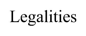 LEGALITIES