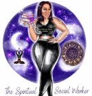THE SPIRITUAL SOCIAL WORKER