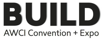 BUILD AWCI'S CONVENTION + EXPO
