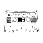 MIXTAPE YOUR LIFE