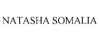 NATASHA SOMALIA