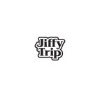 JIFFY TRIP