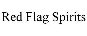 RED FLAG SPIRITS