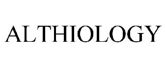 ALTHIOLOGY
