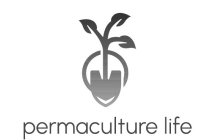 PERMACULTURE LIFE