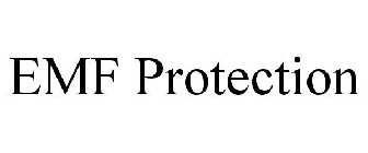 EMF PROTECTION