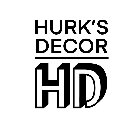 HURK'S DECOR HD