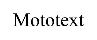 MOTOTEXT