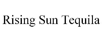 RISING SUN TEQUILA