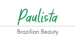 PAULISTA BRAZILIAN BEAUTY