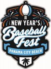 NEW YEAR'S BASEBALL FEST PANAMA CITY BEACH