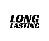 LONG LASTING