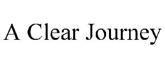 A CLEAR JOURNEY
