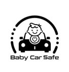 BABY CAR SAFE