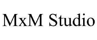 MXM STUDIO