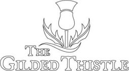 THE GILDED THISTLE