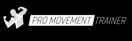 PRO MOVEMENT TRAINER