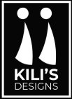 KILI'S DESIGNS