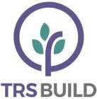TRS BUILD