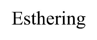 ESTHERING