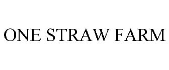 ONE STRAW FARM