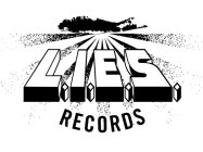L.I.E.S. RECORDS