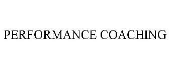 PERFORMANCE COACHING