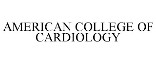 AMERICAN COLLEGE OF CARDIOLOGY