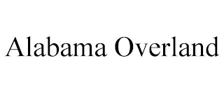 ALABAMA OVERLAND