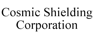 COSMIC SHIELDING CORPORATION