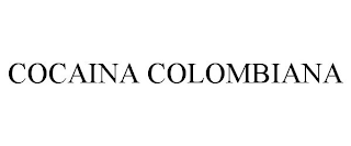 COCAINA COLOMBIANA