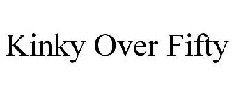 KINKY OVER FIFTY