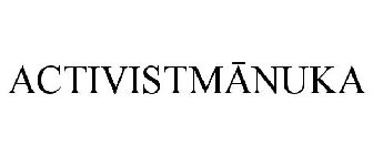ACTIVISTMANUKA
